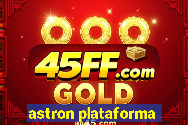 astron plataforma